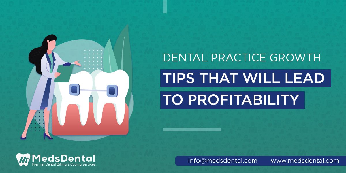 Dental practice growth tips that will lead to profitability