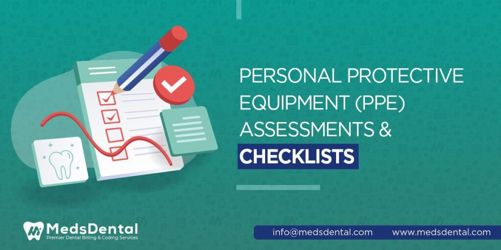 Personal protective equipment (PPE) assessments & checklists
