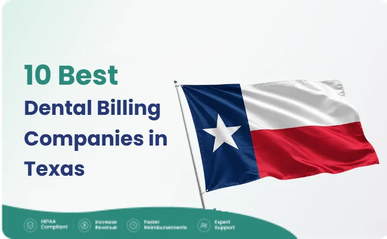10 Best Dental Billing Companies in Texas